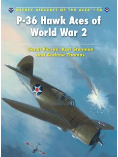 P-36 Hawk Aces of World War 2, Aircraft of the Aces 86, Osprey