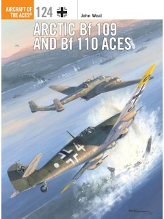 Arctic Bf 109 and Bf 110 Aces, Aircraft of the Aces 124, Osprey