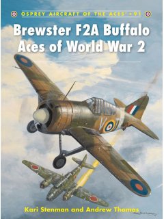 Brewster F2A Buffalo Aces of World War 2, Aircraft of the Aces 91, Osprey