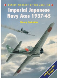 Imperial Japanese Navy Aces 1937-45, Aircraft of the Aces 22, Osprey