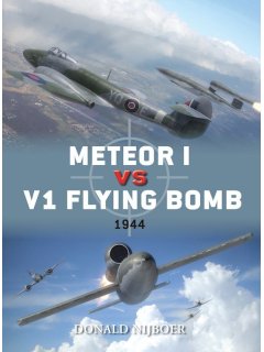 Meteor I vs V1 Flying Bomb, Duel 45, Osprey