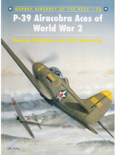 P-39 Airacobra Aces of World War 2, Aircraft of the Aces 36, Osprey