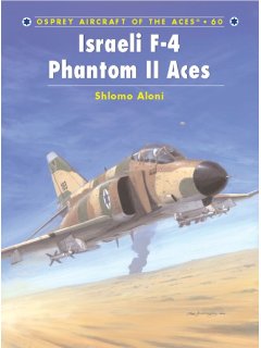 Israeli F-4 Phantom II Aces, Aircraft of the Aces 60, Osprey