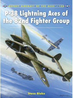P-38 Lightning Aces of the 82nd Fighter Group, Aircraft of the Aces 108, Osprey