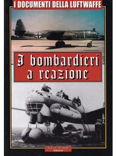 I Bombardieri a Reazione, I Documenti Della Luftwaffe