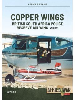 Copper Wings - Volume 1, Africa@War No 65, Helion