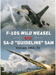 F-105 Wild Weasel vs SA-2 'Guideline' SAM, Duel 35, Osprey