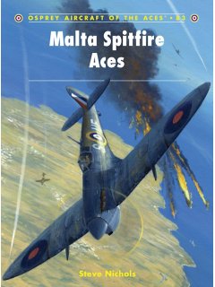 Malta Spitfire Aces, Aircraft of the Aces 83, Osprey