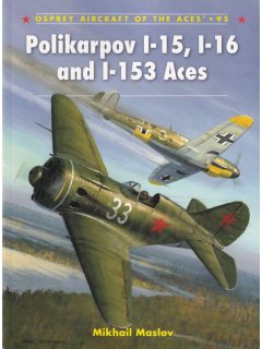 Polikarpov I-15, I-16 and I-153 Aces, Aircraft of the Aces 95, Osprey