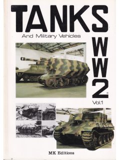 Tanks and Military Vehicles WW2 - Vol. 1
