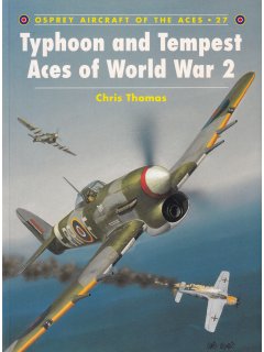 Typhoon and Tempest Aces of World War 2, Aircraft of the Aces 27, Osprey