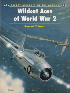 Wildcat Aces of World War 2, Aircraft of the Aces 3, Osprey