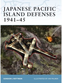 Japanese Pacific Island Defenses 1941-45, Fortress 1, Osprey
