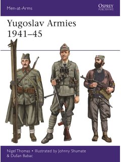 Yugoslav Armies 1941-45, Men at Arms 542, Osprey