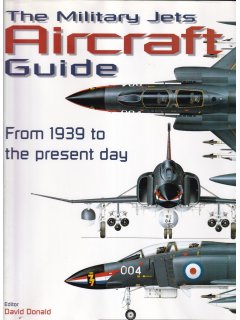 The Military Jets Aircraft Guide