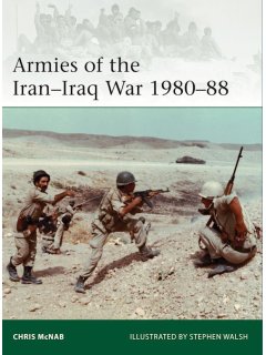 Armies of the Iran-Iraq War 1980-88, Elite 239, Osprey