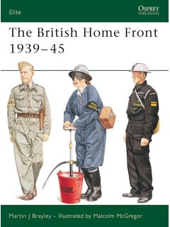 The British Home Front 1939-45, Elite 109, Osprey