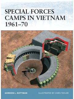 Special Forces Camps in Vietnam 1961-70, Fortress 33, Osprey