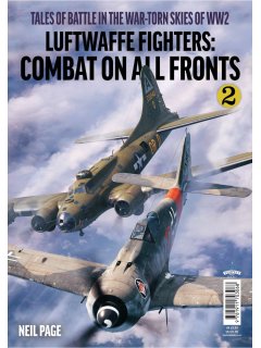 Luftwaffe Fighters: Combat On All Fronts Vol. 2