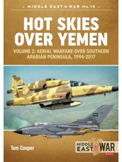 Hot Skies over Yemen - Volume 2, Middle East@War No 14, Helion