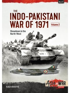 The Indo-Pakistani War of 1971 - Volume 2, Asia@War No 47, Helion