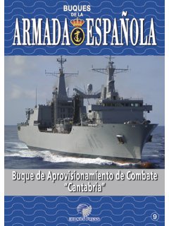 Buque de Aprovisionamiento de Combate ''Cantabria'', Buques de la Armada Espanola No 9