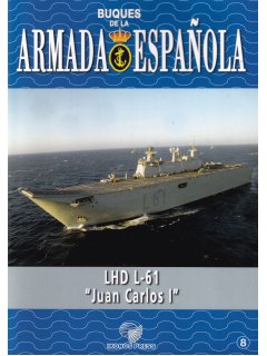 LHD L-61 ''Juan Carlos I'', Buques de la Armada Espanola No 8