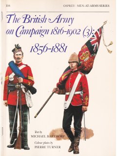 The British Army on Campaign (3), Men at Arms 198, Osprey