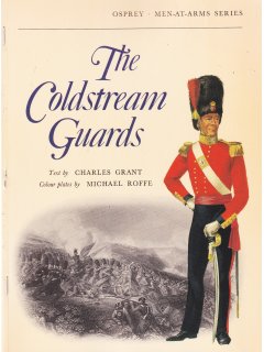 The Coldstream Guards, Men at Arms, Osprey