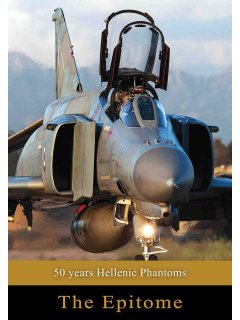 50 years Hellenic Phantoms - The Epitome, Eagle Aviation