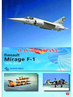 Mirage F-1, Alas Sobre Espana No 25