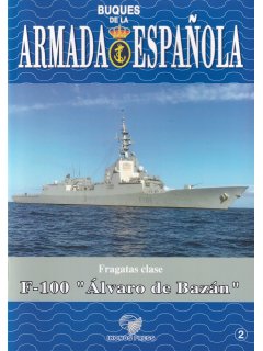 F-100 ''Alvaro de Bazan'', Buques de la Armada Espanola No 2