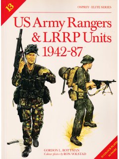US Army Rangers & LRRP Units 1942-87, Elite 13, Osprey
