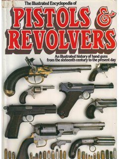 The Illustrated Encyclopedia of Pistols & Revolvers, Salamander 