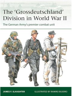 The 'Grossdeutschland' Division in World War II, Elite 255, Osprey