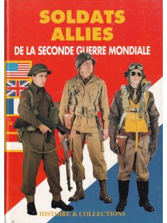 Soldats Allies de la Seconde Guerre Mondiale