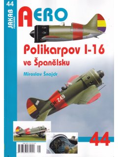 Aero 44: Polikarpov I-16 in Spain - Czech text