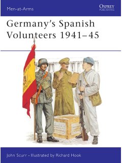 Germany's Spanish Volunteers 1941-45, Men at Arms, Osprey