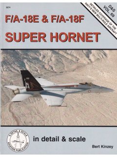 In Detail & Scale 69: F/A-18E & F/A-18F Super Hornet