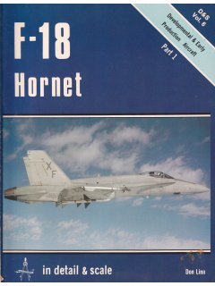 In Detail & Scale 6: F-18 Hornet - Part 1