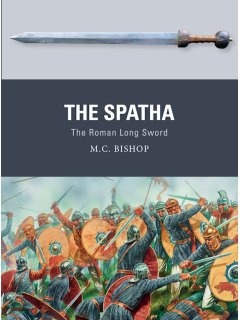 The Spatha, Weapon 72, Osprey