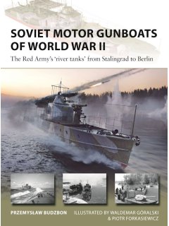 Soviet Motor Gunboats of World War II, New Vanguard 324, Osprey