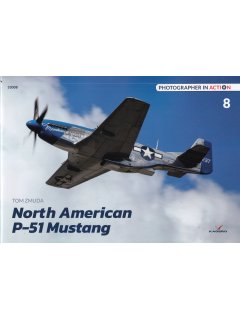 Photographer in Action 8: North American P-51 Mustang