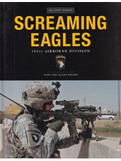 Screaming Eagles - 101st Airborne Division