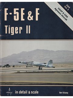 In Detail & Scale 5: F-5E & F Tiger II