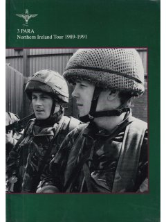 3 Para: Northern Ireland Tour 1989-1991