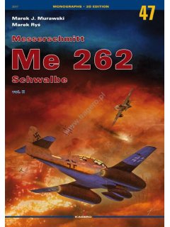 Monographs 47: Me 262 - Vol. II