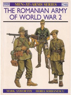 The Romanian Army of World War 2, Men at Arms 246, Osprey