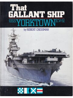 That Gallant Ship: U.S.S. Yorktown (CV-5)