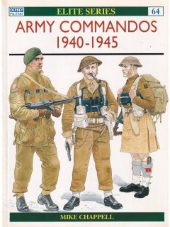 Army Commandos 1940–45, Elite No 64, Osprey
